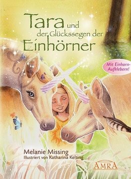 Tara und der Glückssegen der Einhörner