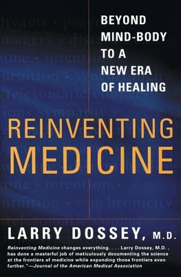 Reinventing Medicine