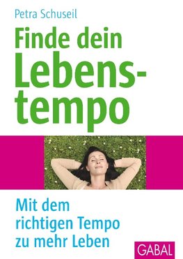 Finde dein Lebenstempo