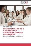 Problematización de la Comunidad de Aprendizaje desde la Complejidad