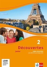 Découvertes Junior. 2 Cahier d'activités mit MP3-CD und  Video-DVD. Klasse 6