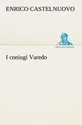 I coniugi Varedo