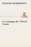 La Campagna del 1796 nel Veneto