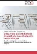 Desarrollo de habilidades lingüísticas en estudiantes universitarios