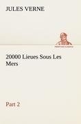 20000 Lieues Sous Les Mers - Part 2