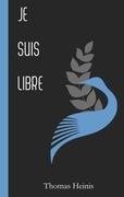 JE.SUIS.LIBRE