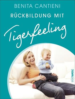 Rückbildung mit Tigerfeeling