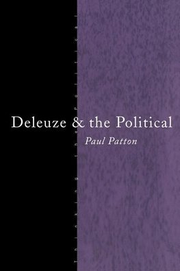 Patton, P: Deleuze and the Political