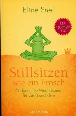 Stillsitzen wie ein Frosch