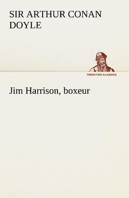 Jim Harrison, boxeur