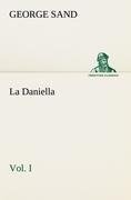 La Daniella, Vol. I.