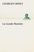 La Grande Marnière