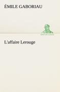 L'affaire Lerouge