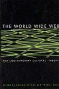 Herman, A: World Wide Web and Contemporary Cultural Theory