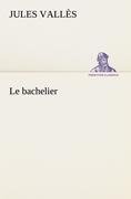 Le bachelier