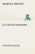 Le Coté de Guermantes - deuxième partie