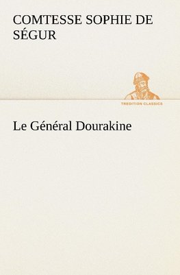 Le Général Dourakine