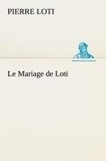 Le Mariage de Loti