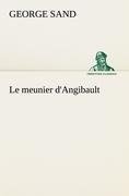 Le meunier d'Angibault