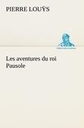 Les aventures du roi Pausole