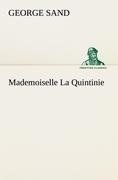 Mademoiselle La Quintinie