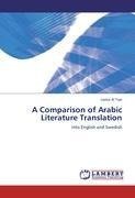 A Comparison of Arabic Literature Translation