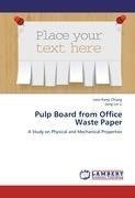 Pulp Board from Office Waste Paper