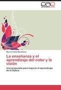 La enseñanza y el aprendizaje del color y la visión