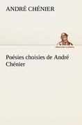 Poésies choisies de André Chénier