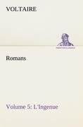 Romans - Volume 5: L'Ingenue