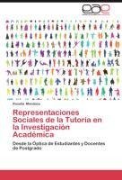 Representaciones Sociales de la Tutoría en la Investigación Académica