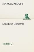 Sodome et Gomorrhe-Volume 2