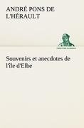 Souvenirs et anecdotes de l'île d'Elbe