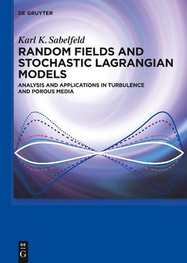 Random Fields and Stochastic Lagrangian Models