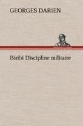 Biribi Discipline militaire