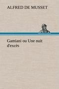 Gamiani ou Une nuit d'excès