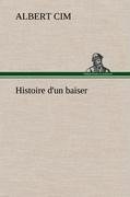 Histoire d'un baiser