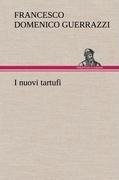 I nuovi tartufi