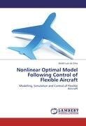 Nonlinear Optimal Model Following Control of Flexible Aircraft