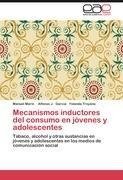 Mecanismos inductores del consumo en jóvenes y adolescentes