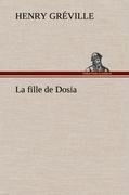 La fille de Dosia