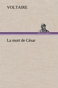 La mort de César