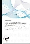 Phénomènes physiques utilisables pour alimenter  des microsystèmes