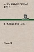 Le Collier de la Reine, Tome II