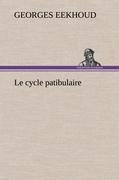 Le cycle patibulaire