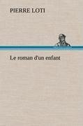 Le roman d'un enfant