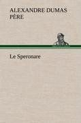 Le Speronare