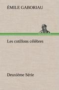 Les cotillons célèbres Deuxième Série