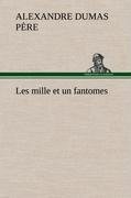 Les mille et un fantomes