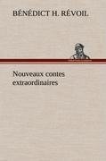 Nouveaux contes extraordinaires